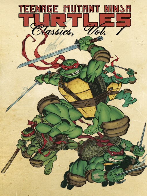 Title details for Teenage Mutant Ninja Turtles Classics, Volume 1 by Michael Dooney - Available